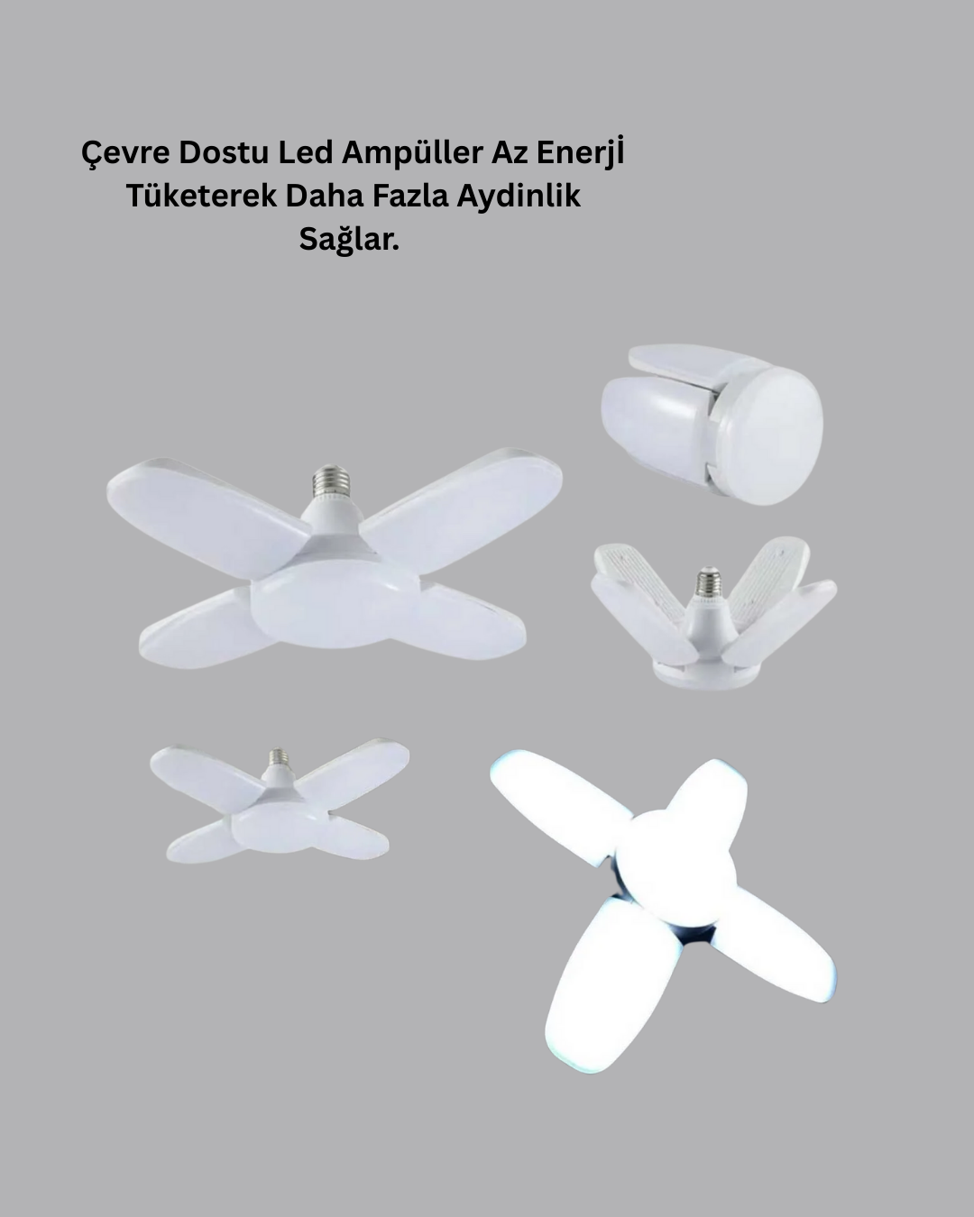 4 Kollu Katlanır Pervane LED Ampül 60 Watt Yüksek Aydınlatma ve Enerji Tasarrufu